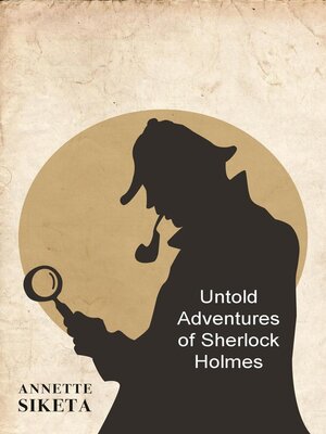 cover image of Untold Adventures of Sherlock Holmes